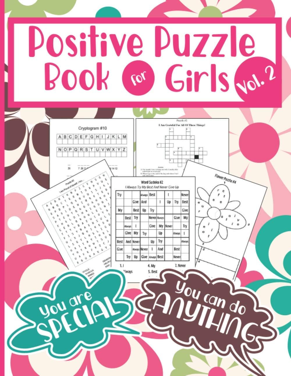 Positive Puzzle Book For Girls Vol. 2: Fun Activity Book To Build Confidence, Self-Esteem And A Growth Mindset – For Teens And Tweens (Positive Books For Girls)