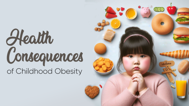 Health Consequences of Childhood Obesity