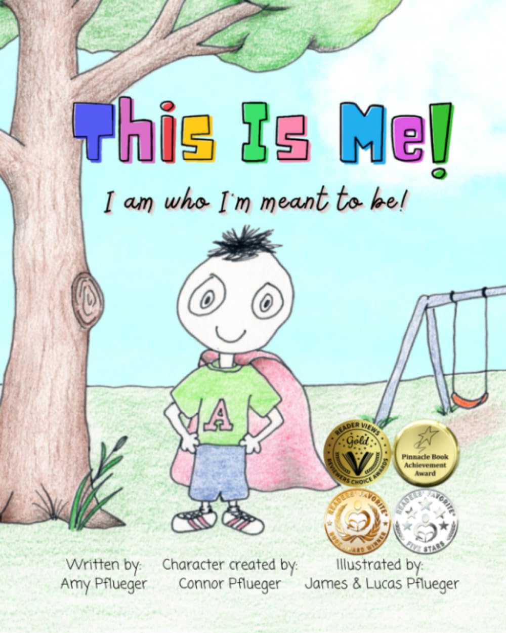 This Is Me! I am who I’m meant to be!: Autism book for children, kids, boys, girls, toddlers, parents, teachers and caregivers